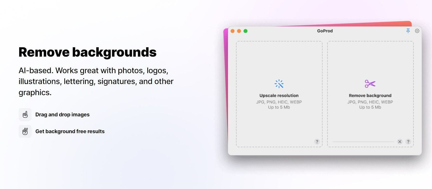 Phần mềm xóa nền và phóng to hình ảnh cho Mac với tính năng độc đáo giúp bạn loại bỏ phông nền để tập trung vào đối tượng chính. Với tính năng phóng to hình ảnh, bạn sẽ khám phá được những chi tiết độc đáo của bức ảnh. Đây sẽ là công cụ hữu ích cho những người yêu thích chỉnh sửa ảnh.