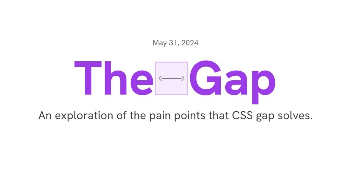 featured image for CSS Gap