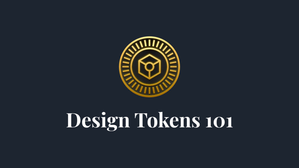 featured image for Design tokens 101