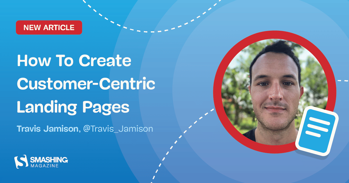 featured image for How To Create Customer-Centric Landing Pages