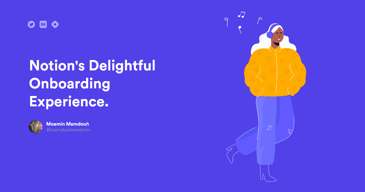 featured image for Notion’s Onboarding Experience: A Case of Simplicity and Delightfulness