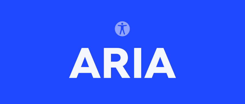 featured image for How to Use ARIA Roles, Properties, and States in HTML