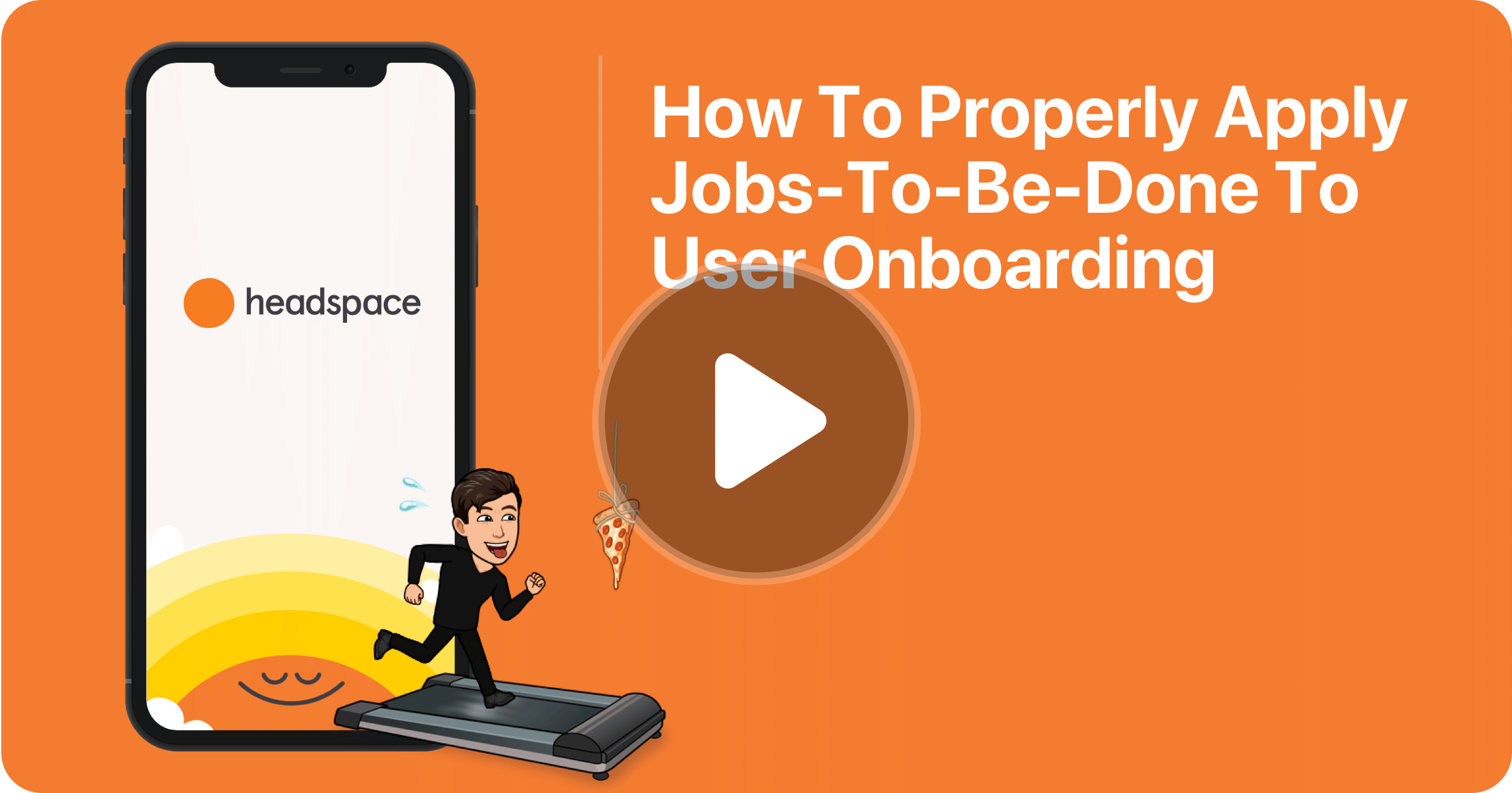 featured image for How To Properly Apply Jobs-To-Be-Done To User Onboarding