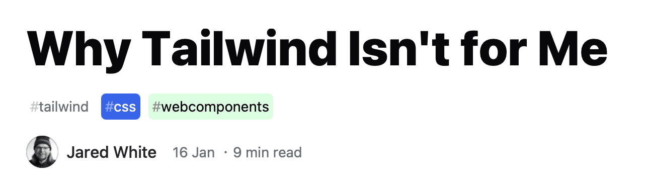 featured image for Why Tailwind Isn’t for Me