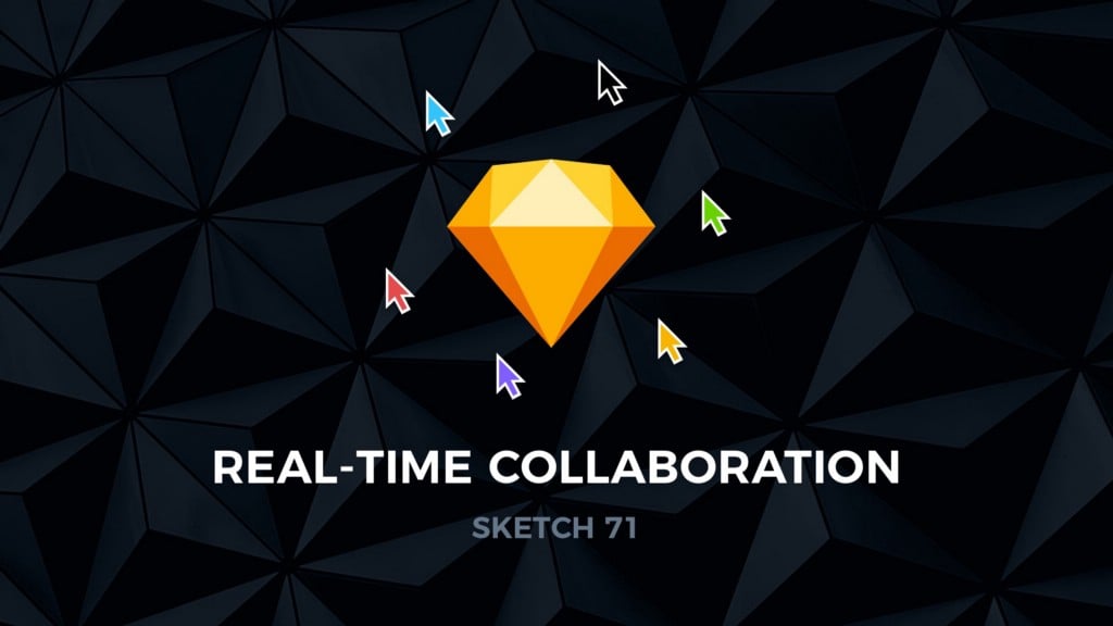 featured image for Sketch 71 — Real-Time Collaboration is here!
