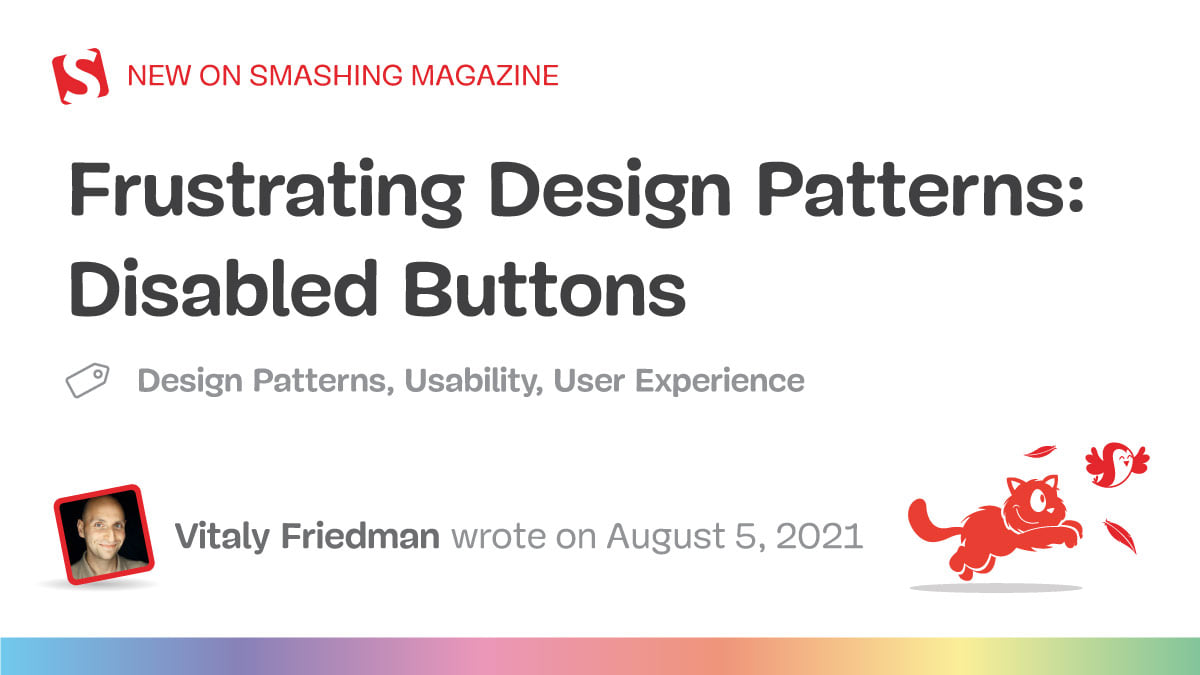 featured image for Frustrating Design Patterns: Disabled Buttons