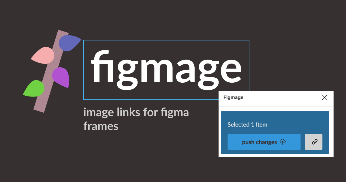 featured image for Figmage: Shareable Image Links for Figma Components