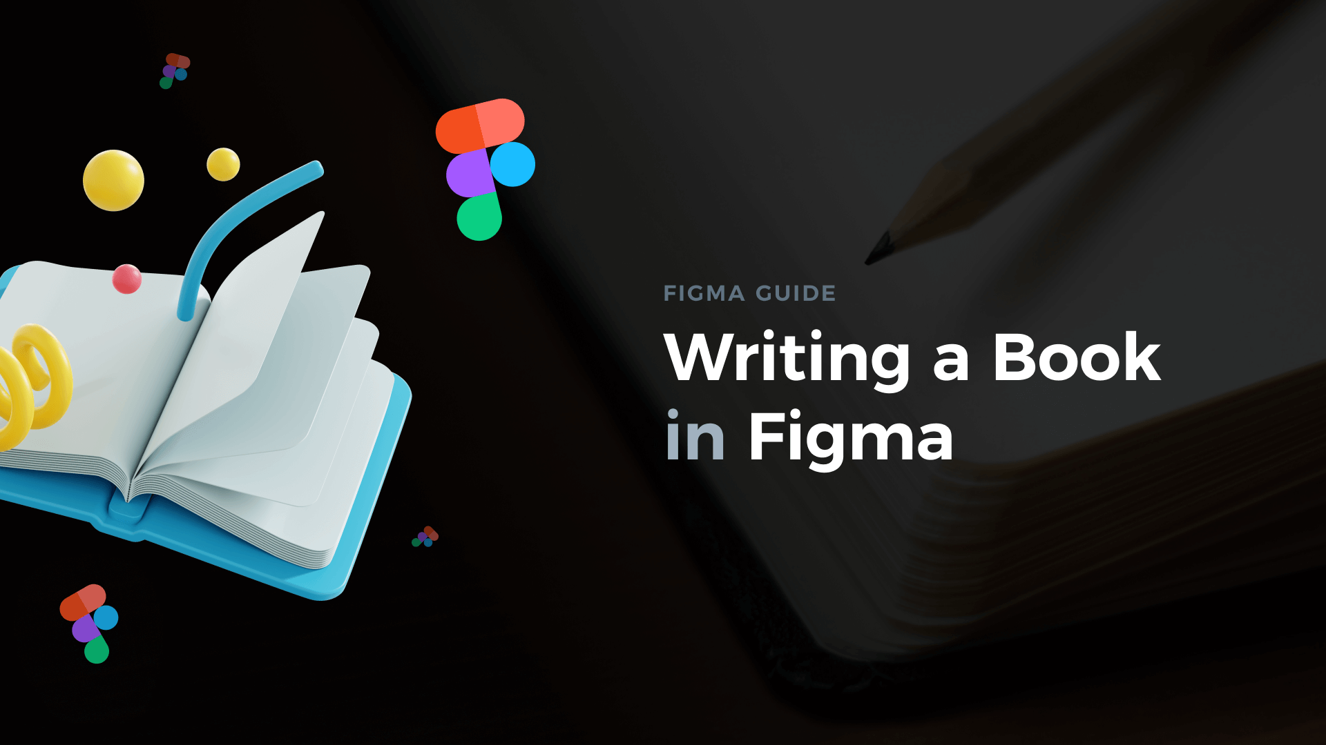 featured image for Writing a Book in Figma – Story of creating UI Design Tactics